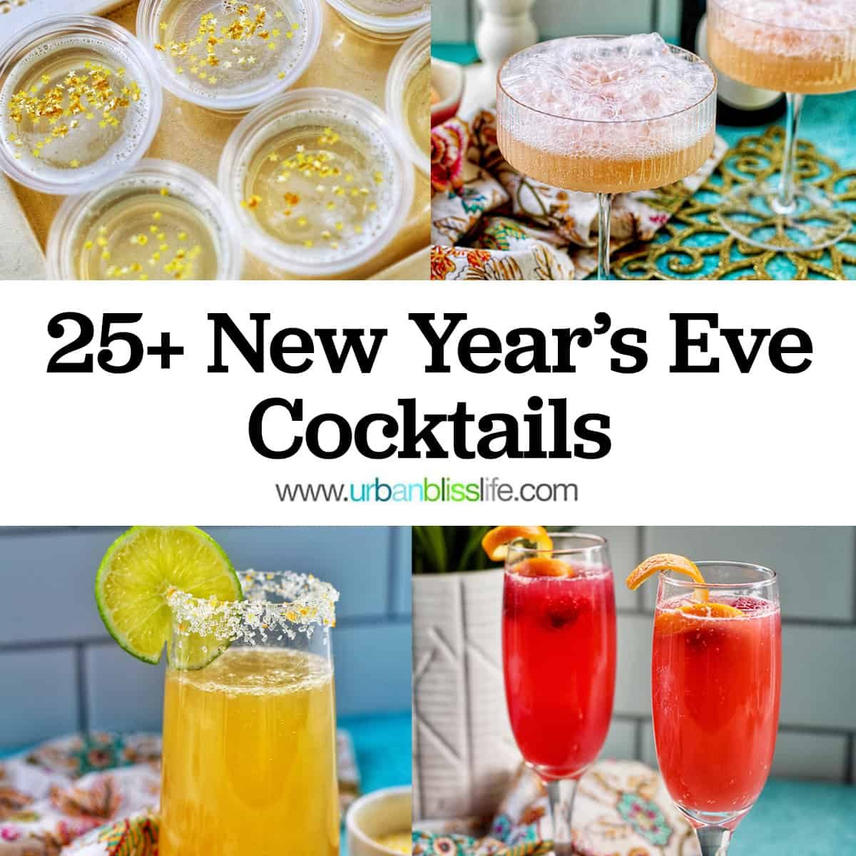 four celebratory cocktails to ring in the new year, with title text overlay.