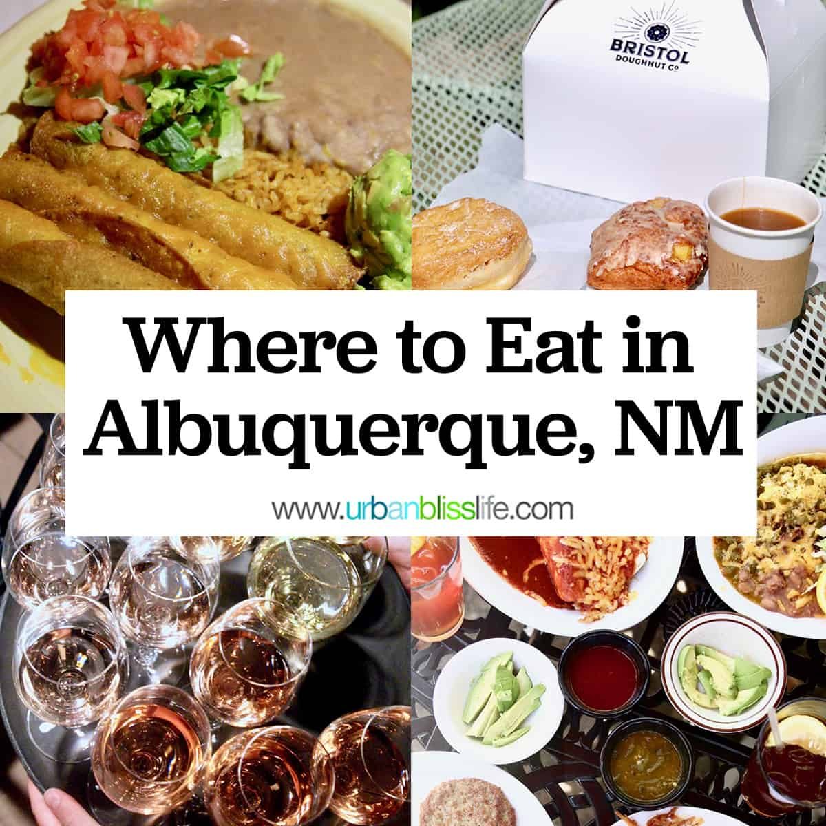 Where to Eat in Albuquerque, New Mexico.
