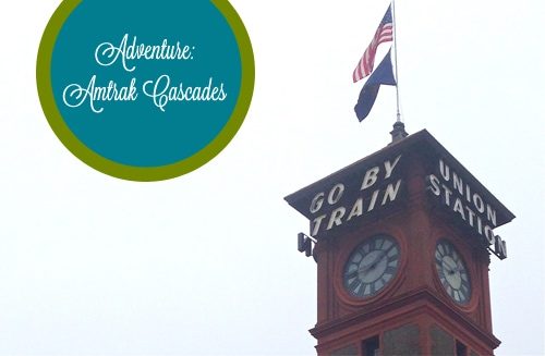 Travel Adventure: Amtrak Cascades Portland to Seattle