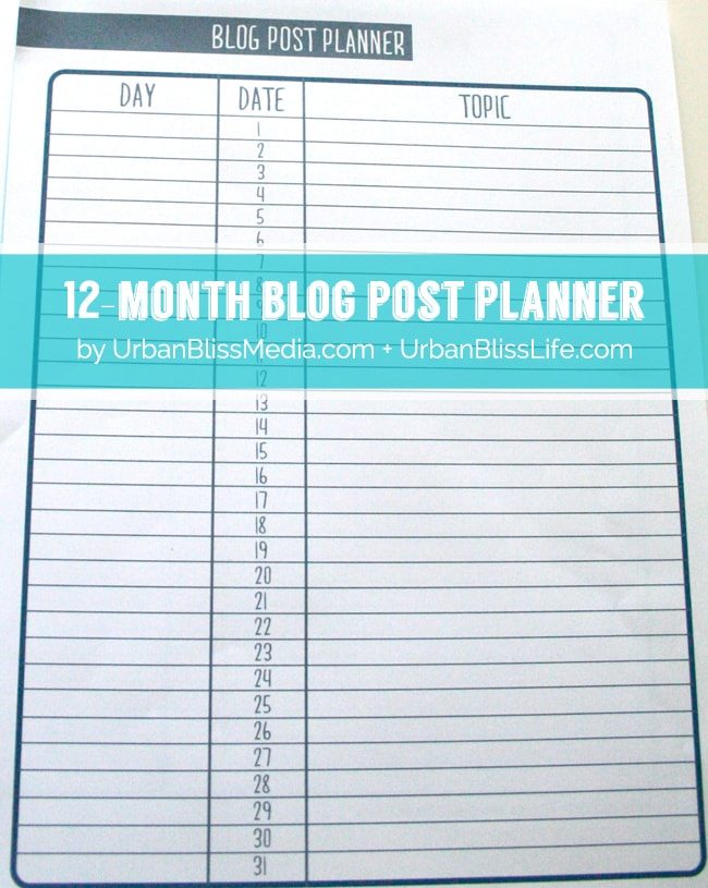 Blog Post Planner 1 ©UrbanBlissMedia