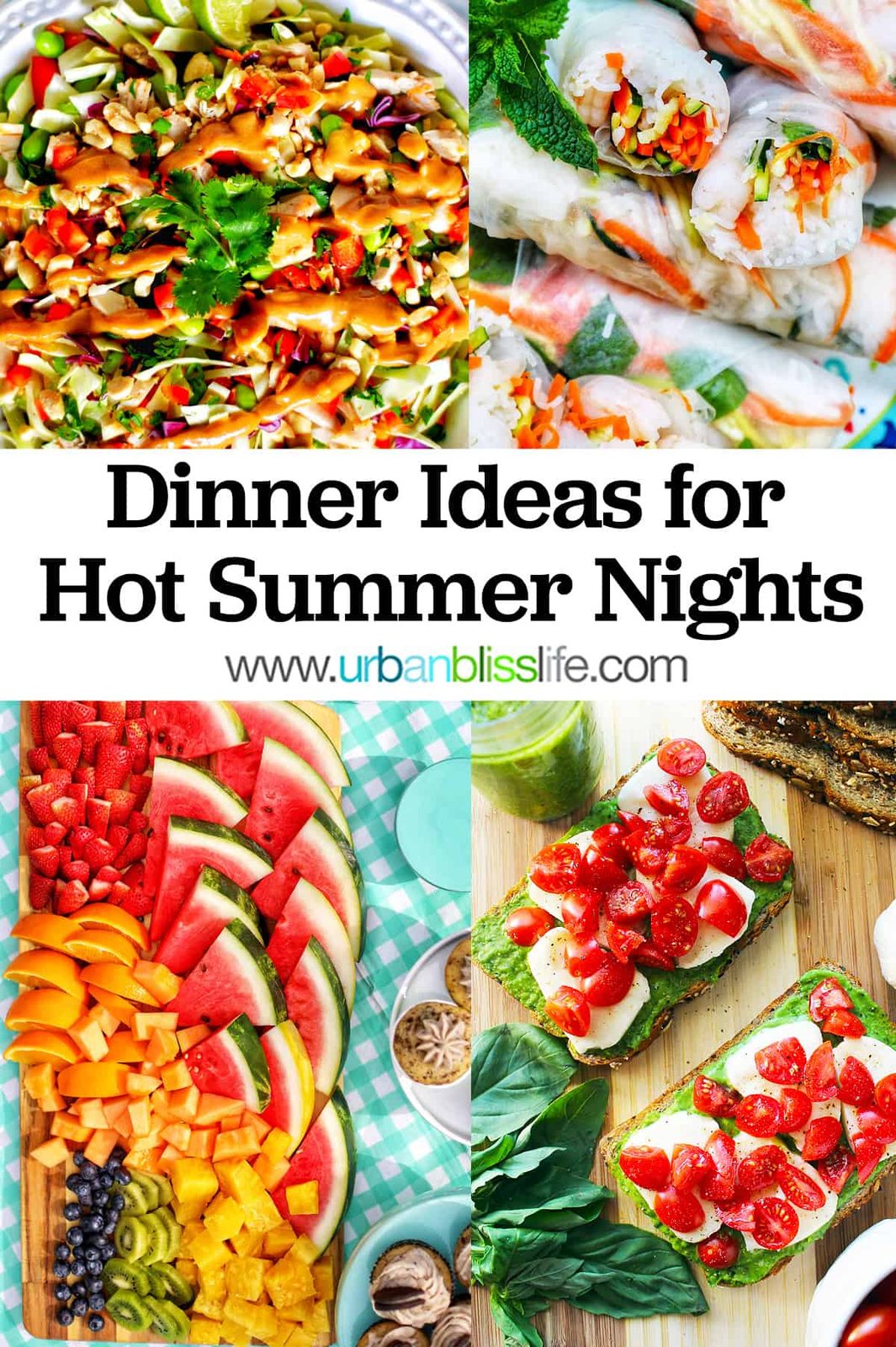 photos of simple dinner ideas for hot summer nights with text overlay