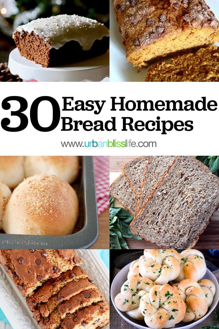 30 Simple Homemade Bread Recipes