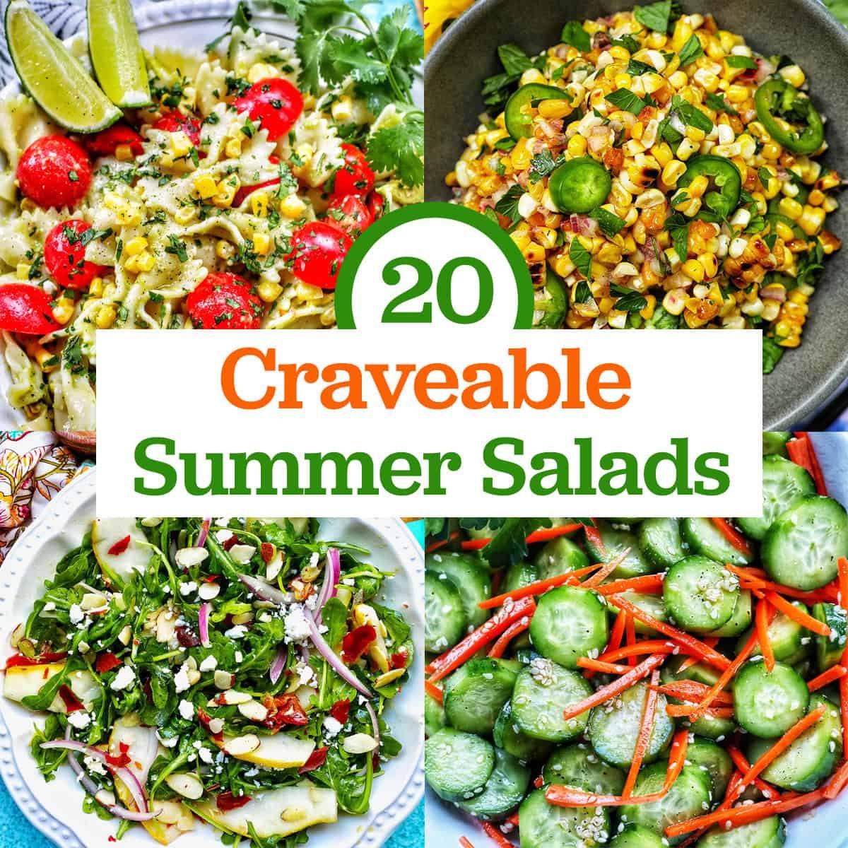 Craveable Summer Salads recipes with title text overlay.