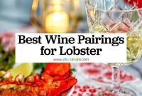Best Wines to Serve with Lobster