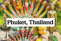 Phuket: Thailand’s Tropical Gem
