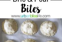 Brie and Pear Bites