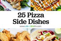 Upgrade Your Pizza Night: 25 Mouthwatering Side Dishes