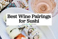 Wine’s Dance with Sushi: A Culinary Harmony