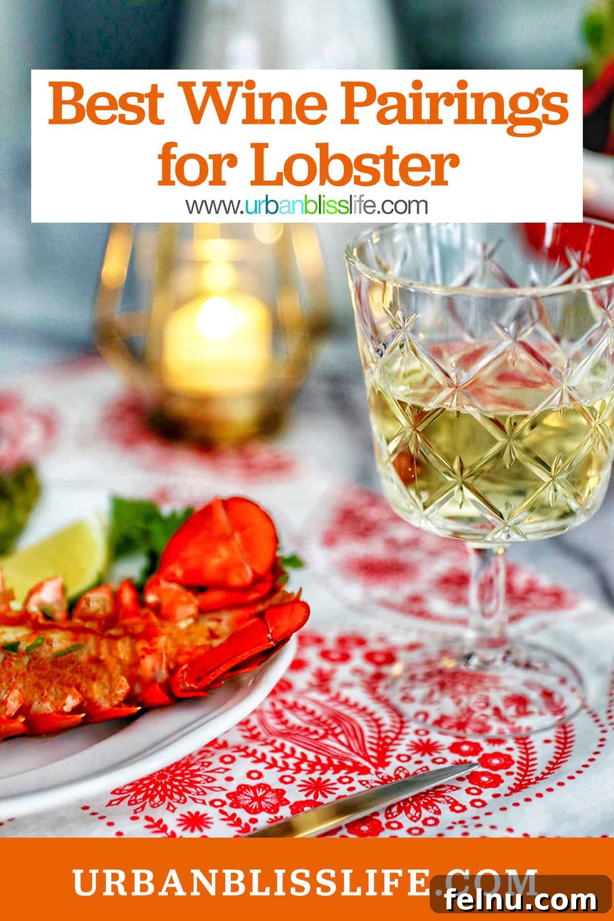 Glass of white wine next to a plate with lobster tail and title text that reads 