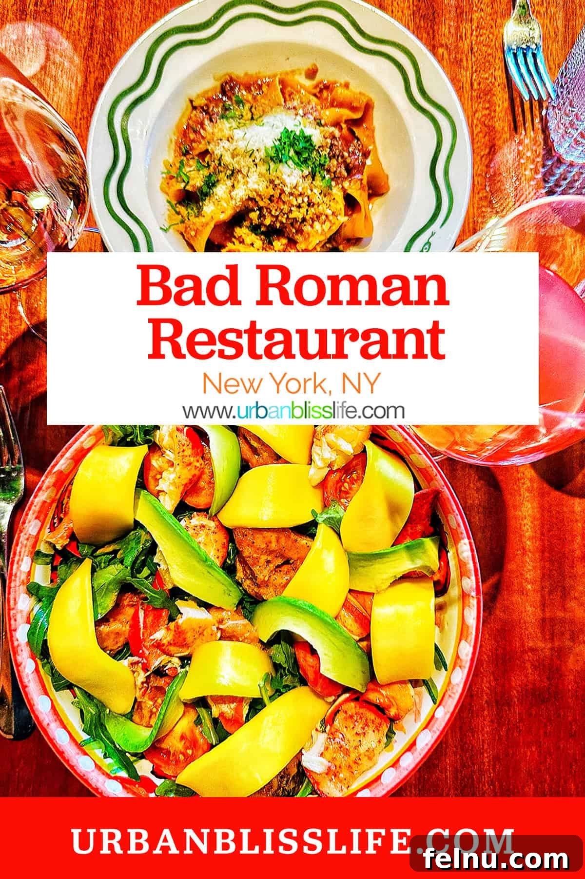 Lobster mango salad, pappardelle ragu pasta, and wine at Bad Roman NYC