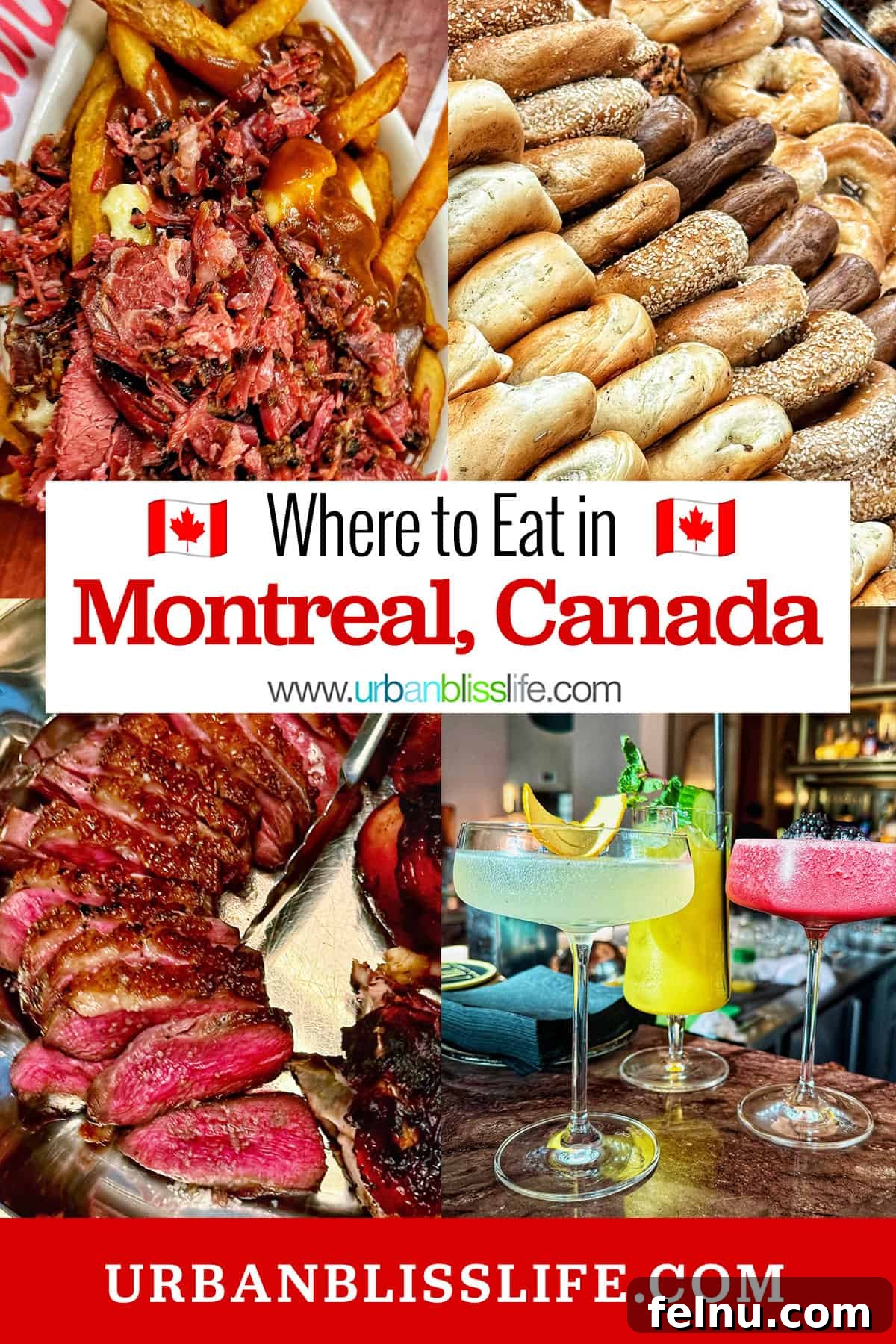 Montreal's Culinary Hotspots 2 A vibrant collage showcasing poutine, Montreal bagels, ribeye steak, and stylish cocktails. Title text overlay: Where to Eat in Montreal.
