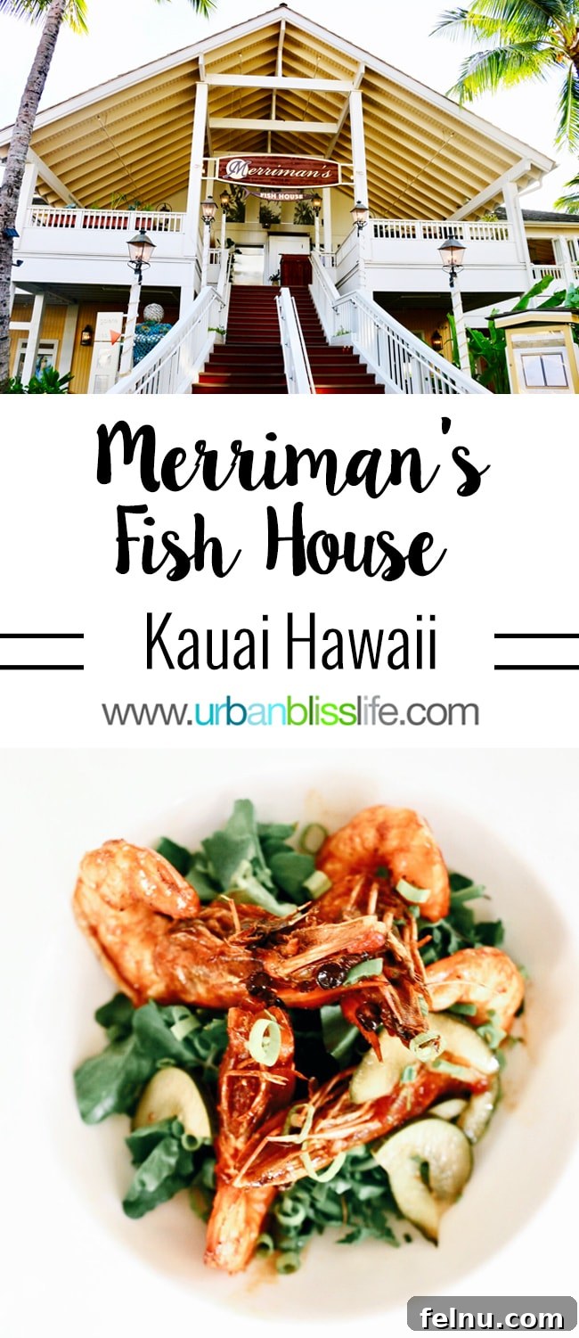 Merriman's Fish House: Poipu's Premier Dining Experience on Kauai 2 Where to Eat in Poipu, Kauai: Merriman's Fish House restaurant review on UrbanBlissLife.com