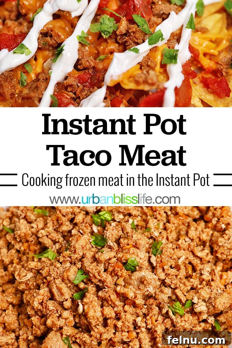Instant Pot Fiesta Meat 8 Instant Pot Taco Meat - Pin for Later