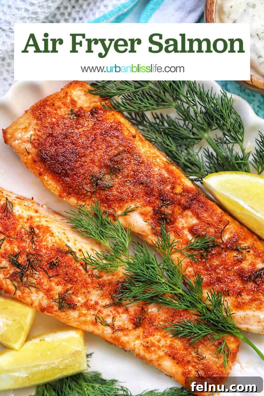 Perfect Air Fryer Salmon Every Time 18 Air fryer salmon with text overlay: 'Easy Air Fryer Salmon Recipe'
