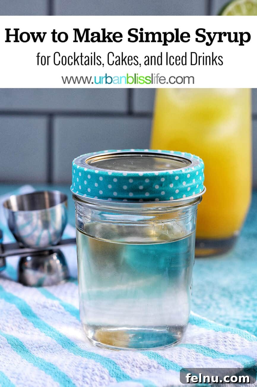 Effortless Simple Syrup: Sweeten Anything 11 A glass jar of clear simple syrup with text overlay, encouraging readers to save the recipe on Pinterest.