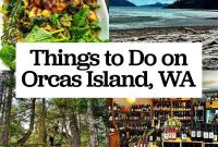 Unforgettable Orcas Island Experiences